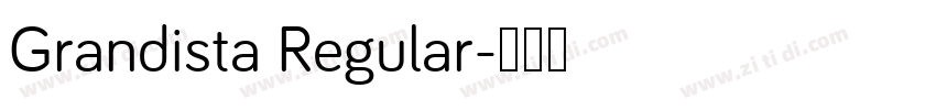 Grandista Regular字体转换